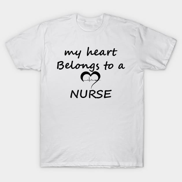 My Heart Belongs To A Nurse T-Shirt by AnamikaDas